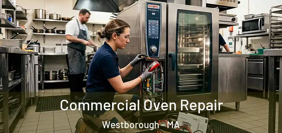 Commercial Oven Repair Westborough - MA