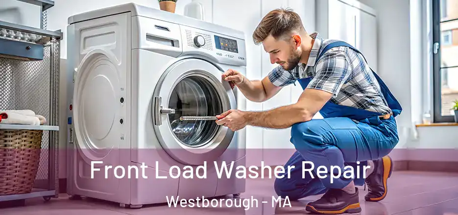 Front Load Washer Repair Westborough - MA